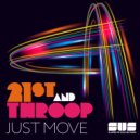 21st & Throop - Just Move (Original Mix)