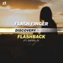 Flash Finger feat. Safira. K - Flashback (Radio Edit)