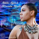 Mikki Afflick - My Passion