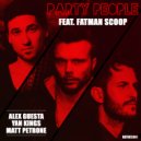 Alex Guesta vs Yan Kings & Matt Petrone feat. Fatman Scoop - Party People (Original Mix)