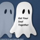 Dr. House - Get Your Soul Together