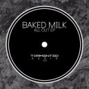 Baked Milk - Opium