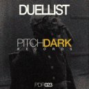 Duellist - Deviant Activities