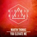 Martin Thomas - You Elevate Me (Radio Mix)