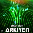 Arkiyen - Green Light (Original Mix)