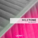 Miletone - Milde Tones
