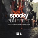 Spooky Bizzle - Bun Fire (Dubzta Remix)