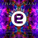 Tremonjai - Ignition