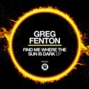 Greg Fenton - Find Me Where The Sun Is Dark (Instrumental Mix)