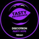 Discotron - Party Hype