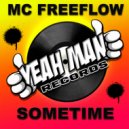 MC Freeflow - Sometime (Instrumental)