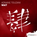 Adnane Touzani - Wait (Extended Mix)
