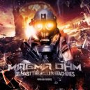Magma Ohm - The Digital Warriors