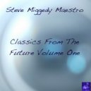 Steve Miggedy Maestro - Keep On Movin'