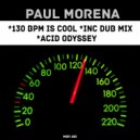 Paul Morena - 130 BPM Is Cool (Dub Mix)