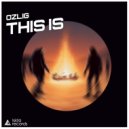 Ozlig - This Is (Original Mix)