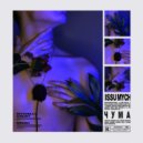 Missu feat. MYCHILLY:CRUST - Chuma