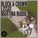 Block & Crown, Lissat, Martina Budde - Give You All I Need