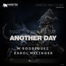Marcio aka DJ Bat - Another Day