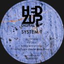 System T - R2 Not Here (Original Mix)