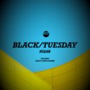 Black/Tuesday, Chklte - Mozi
