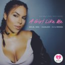 Kachina - A Girl Like Me (Salted Dub)