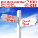 Sean Inside Out - Been There Done That (Marc Lewis Remix)