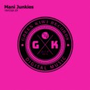 Mani Junkies - Yo
