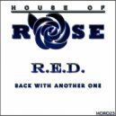 R.E.D. - Back With Another One