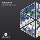 Mikøltar - Bourgeon