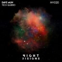 Dave Mun - Tech Quiero (Original Mix)