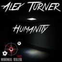 Alex Turner - Humanity