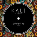 Kali - Loco