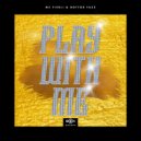 Mc Fierli & Dottor Fazz - Play With Me (Original Mix)