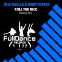 Jose Ogalla & Jerry Ropero - Roll The Dice (Original Mix)