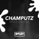 Champutz - Space Shuttle (Original Mix)