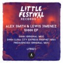 Alex Smith (UK) & Lewis Jimenez - Frequencies (Original Mix)