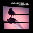 Maz (BR) & Luthier - Cliffer (Original Mix)