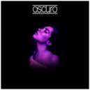 Oscuro - Time For You To Go (Original Mix)