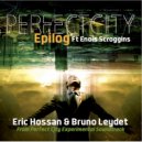 Eric Hossan & Bruno Leydet - Fall Of Perfect City (Reprise)