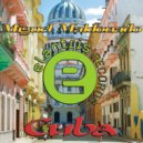 Miguel Maldonado - Cuba (Original Mix)