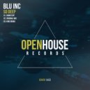 Blu Inc - So Deep (Radio Edit)