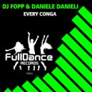 DJ Fopp & Daniele Danieli - Every Conga (Daniele Danieli Dance Mix)