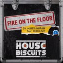 DJ James Ingram feat Inaya Day - Fire On The Floor (Radio Edit)