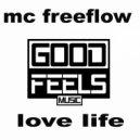 MC Freeflow - Love Life (Instrumental)