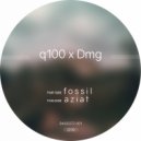 q100 & Dmg - Fossil (Original Mix)