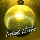 Nohoch - Instant Lovers (Original Mix)