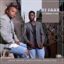 Dj Saax featuring Dubaii (IYD) - Jaiva NanaGrootman (Original Mix)