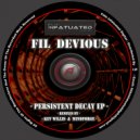 Fil Devious - Connection Down