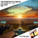 Yuri Yavorovskiy Feat. Irina Fox - Freedom Of Life (Ricky Jordan Remix)